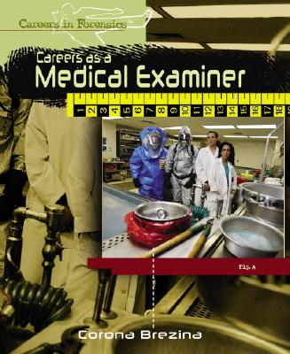 ISBN 9781404213470 Careers as a Medical Examiner /ROSEN PUB GROUP/Corona Brezina 本・雑誌・コミック 画像