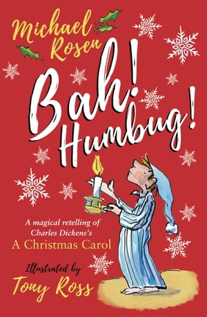 ISBN 9781407178189 Bah! Humbug!: Every Christmas Needs a Little Scrooge Michael Rosen 本・雑誌・コミック 画像