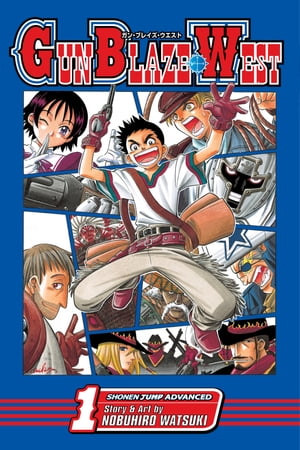 ISBN 9781421518060 GUN BLAZE WEST #01(P) /VIZ MEDIA (USA)/NOBUHIRO WATSUKI 本・雑誌・コミック 画像
