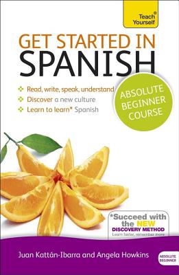 ISBN 9781444174922 Get Started in Spanish Absolute Beginner Course: Learn to Read, Write, Speak and Understand a New La/MOBIUS/Mark Stacey 本・雑誌・コミック 画像
