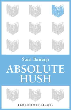ISBN 9781448208357 Absolute Hush 本・雑誌・コミック 画像