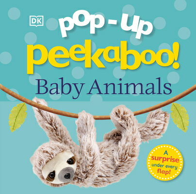 ISBN 9781465490513 Pop-Up Peekaboo! Baby Animals: A Surprise Under Every Flap!/DK PUB/DK 本・雑誌・コミック 画像