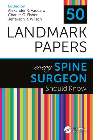 ISBN 9781498768306 50 Landmark Papers Every Spine Surgeon Should Know 本・雑誌・コミック 画像