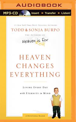 ISBN 9781501263118 Heaven Changes Everything: Living Every Day with Eternity in Mind/THOMAS NELSON ON BRILLIANCE AU/Todd Burpo 本・雑誌・コミック 画像