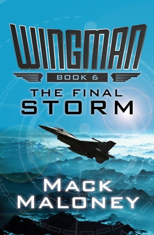 ISBN 9781504051194 The Final Storm Mack Maloney 本・雑誌・コミック 画像
