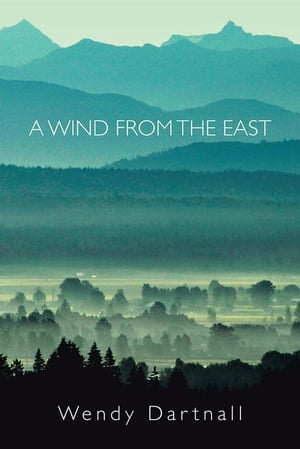 ISBN 9781504300438 A Wind from the East Wendy Dartnall 本・雑誌・コミック 画像