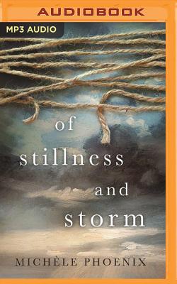 ISBN 9781531833381 Of Stillness and Storm/THOMAS NELSON ON BRILLIANCE AU/Michele Phoenix 本・雑誌・コミック 画像