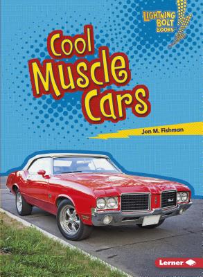 ISBN 9781541527553 Cool Muscle Cars/LERNER CLASSROOM/Jon M. Fishman 本・雑誌・コミック 画像