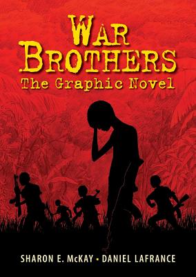 ISBN 9781554514892 War Brothers: The Graphic Novel/ANNICK PR/Sharon E. McKay 本・雑誌・コミック 画像