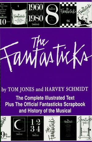 ISBN 9781557830746 The Fantasticks Harvey Schmidt 本・雑誌・コミック 画像