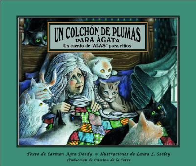 ISBN 9781561454266 Un Colchon de Plumas Para Agata /PEACHTREE PUBL LTD/Carmen Agra Deedy 本・雑誌・コミック 画像