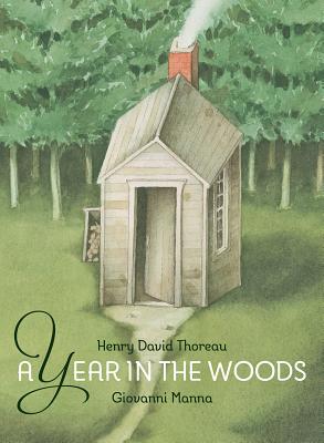 ISBN 9781568463056 A Year in the Woods/CREATIVE ED/Henry David Thoreau 本・雑誌・コミック 画像