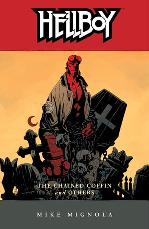 ISBN 9781569713495 Hellboy Volume 3: The Chained Coffin and Others 2nd edition Mike Mignola 本・雑誌・コミック 画像