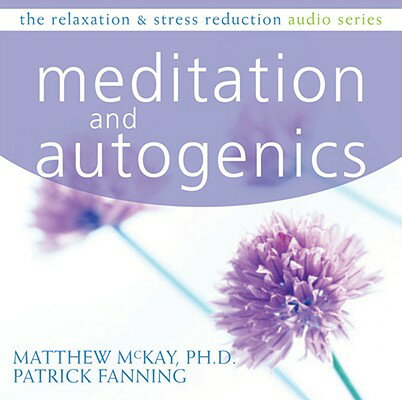 ISBN 9781572246409 Meditation and Autogenics/NEW HARBINGER PUBN/Patrick Fanning 本・雑誌・コミック 画像