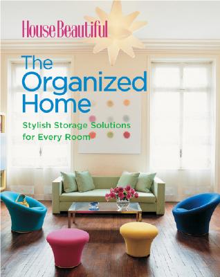 ISBN 9781588166821 House Beautiful: The Organized Home: Stylish Storage Solutions for Every Room/HEARST BOOKS/C. J. Petersen 本・雑誌・コミック 画像
