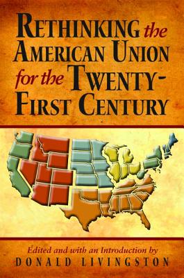 ISBN 9781589809574 Rethinking the American Union for the Twenty-First Century/PELICAN PUB CO/Donald Livingston 本・雑誌・コミック 画像