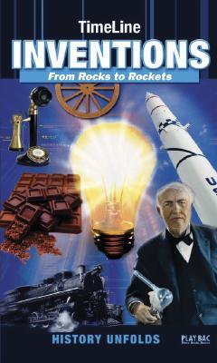 ISBN 9781602140080 Timeline Inventions: From Rocks to Rockets/BLACK DOG & LEVENTHAL/PlayBac Publishing 本・雑誌・コミック 画像