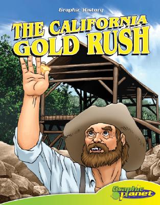 ISBN 9781602700765 California Gold Rush /MAGIC WAGON/Joe Dunn 本・雑誌・コミック 画像