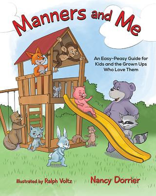 ISBN 9781612542805 Manners and Me: An Easy-Peasy Guide for Kids and the Grown Ups Who Love Them/BROWN BOOK KIDS/Nancy Dorrier 本・雑誌・コミック 画像