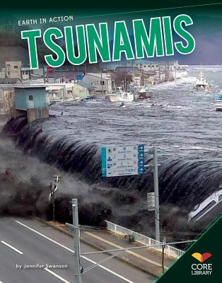 ISBN 9781624030062 Tsunamis /CORE LIB/Jennifer Swanson 本・雑誌・コミック 画像