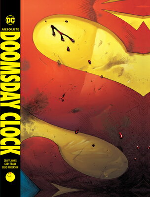 ISBN 9781779515605 Absolute Doomsday Clock/D C COMICS/Geoff Johns 本・雑誌・コミック 画像