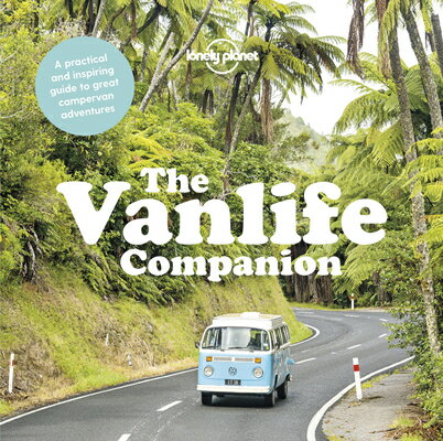 ISBN 9781787018488 Lonely Planet the Vanlife Companion 1 /LONELY PLANET PUB/Lonely Planet 本・雑誌・コミック 画像