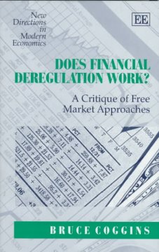 ISBN 9781858986388 Does Financial Deregulation Work?: A Critique of Free Market Approaches (New Directions in Modern Economics) / Bruce Coggins 本・雑誌・コミック 画像