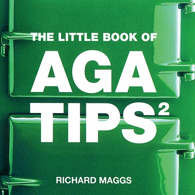 ISBN 9781904573043 The Little Book of Aga Tips 2/ABSOLUTE PR/Richard Maggs 本・雑誌・コミック 画像