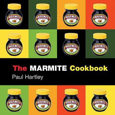 ISBN 9781904573098 The Marmite Cookbook/ABSOLUTE PR/Paul Hartley 本・雑誌・コミック 画像