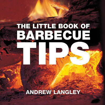 ISBN 9781904573371 The Little Book of Barbecue Tips/ABSOLUTE PR/Andrew Langley 本・雑誌・コミック 画像