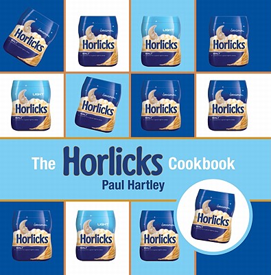 ISBN 9781906650315 The Horlicks Cookbook/ABSOLUTE PR/Paul Hartley 本・雑誌・コミック 画像