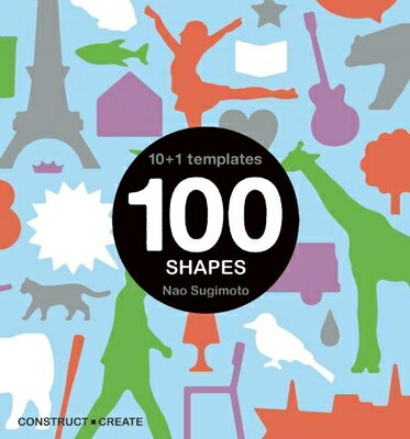 ISBN 9781934734452 100 Shapes: 10 + 1 Stencils [With Stencils]/SEVEN FOOTER PR/Nao Sugimoto 本・雑誌・コミック 画像