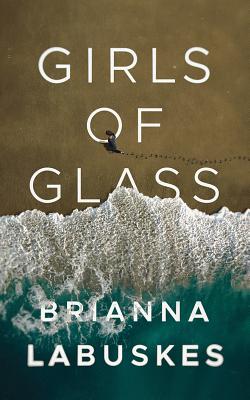 ISBN 9781978616356 Girls of Glass/BRILLIANCE AUDIO/Brianna Labuskes 本・雑誌・コミック 画像