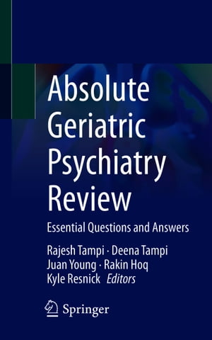 ISBN 9783030586621 Absolute Geriatric Psychiatry Review: Essential Questions and Answers 2021/SPRINGER NATURE/Rajesh Tampi 本・雑誌・コミック 画像