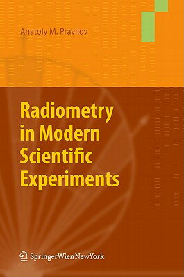 ISBN 9783709101032 Radiometry in Modern Scientific Experiments/SPRINGER NATURE/Pravilov Anatoly 本・雑誌・コミック 画像