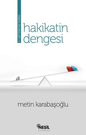 ISBN 9786051312613 Hakikatin Dengesi - Hadis Okumalar? 2 Metin Karaba?o?lu 本・雑誌・コミック 画像