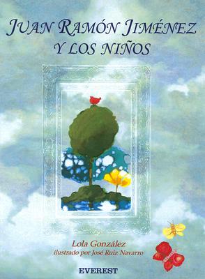 ISBN 9788424112974 Juan Ramon Jimenez y los Ninos/EVEREST/Lola Gonzalez 本・雑誌・コミック 画像