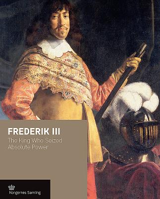 ISBN 9788793229389 Frederik III: The King Who Seized Absolute Power/GAD PUBLISHERS/Jens Gunni Busck 本・雑誌・コミック 画像