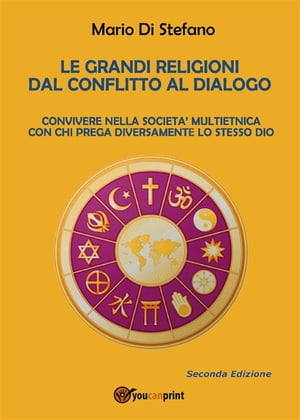 ISBN 9788831695664 Le grandi religioni dal conflitto al dialogo Mario Di Stefano 本・雑誌・コミック 画像