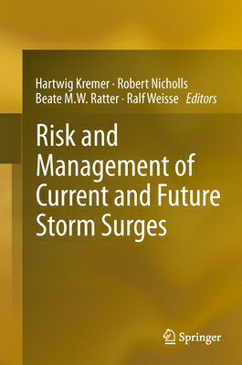 ISBN 9789400767126 Risk and Management of Current and Future Storm Surges 2013/SPRINGER VERLAG GMBH/Hartwig Kremer 本・雑誌・コミック 画像