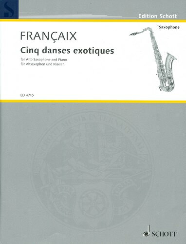 ISBN 9790001054799 フランセ 5つのエキゾチックダンス サクソフォン、ピアノ ショット出版 本・雑誌・コミック 画像