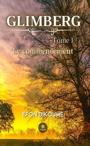 ISBN 9791037775634 Glimberg - Tome 1 Le commencement Efon Dikoume 本・雑誌・コミック 画像