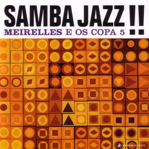 EAN 3259120049025 Samba Jazz / Meirelles E Os Copa 5 CD・DVD 画像