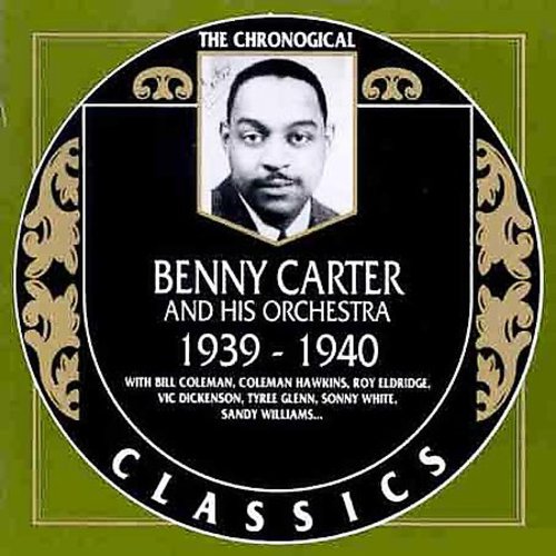 EAN 3307517057921 Classics 1939 / Benny Carter CD・DVD 画像