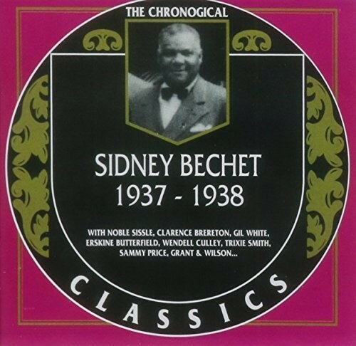 EAN 3307517059321 Classics 1937 / Sidney Bechet CD・DVD 画像