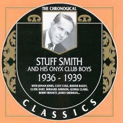 EAN 3307517070623 Classics 1936 / Stuff Smith CD・DVD 画像