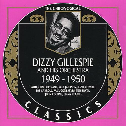 EAN 3307517116826 Classics 1949 / Dizzy Gillespie CD・DVD 画像