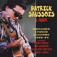 EAN 3322420052726 Philippe Saussois / Unissued Studios Sessions 1990-94 CD・DVD 画像