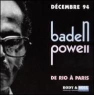 EAN 3448960240123 Baden Powell バーデンパウエル / De Rio A Paris - Decembre 94 輸入盤 CD・DVD 画像