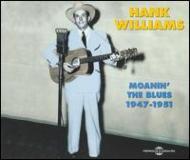 EAN 3561302250274 Moanin’ the Blues－1947－51 ハンク・ウィリアムス CD・DVD 画像